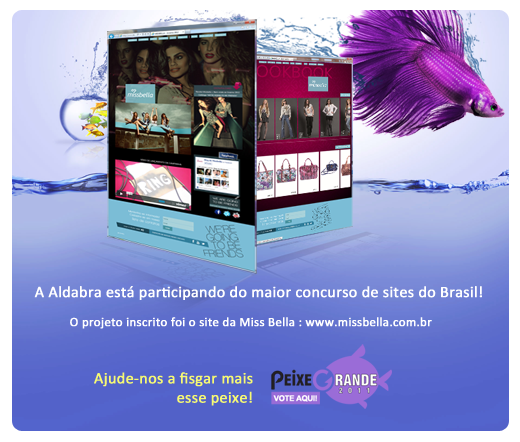 Aldabra participando do maior concurso de site do Brasil. Peixe Grande